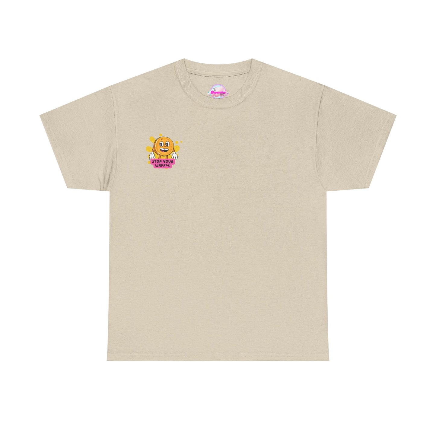 "Stop Your Waffle" - Unisex Heavy Cotton Tee