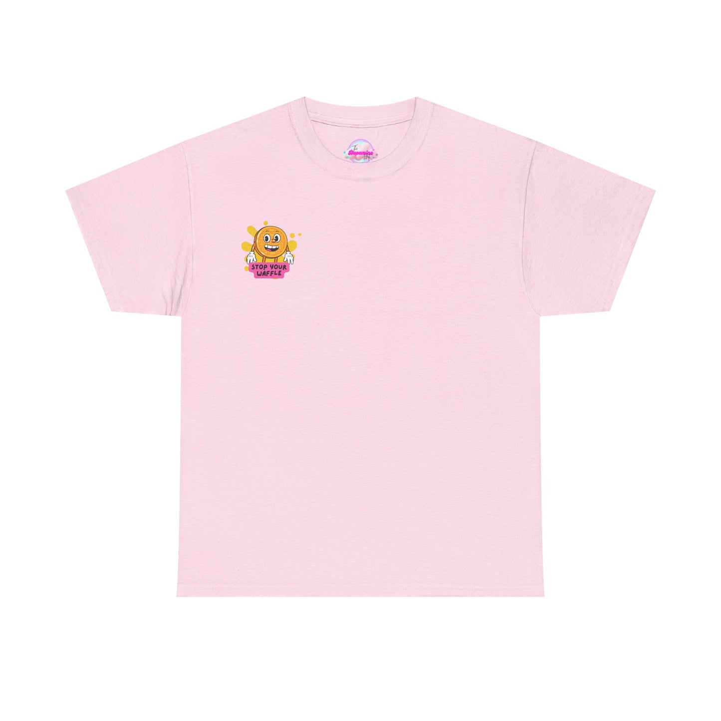 "Stop Your Waffle" - Unisex Heavy Cotton Tee