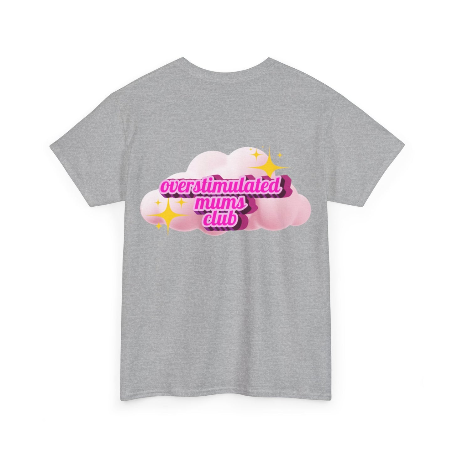 Overstimulated Mums Club Unisex Heavy Cotton Tee - Comfortable and Fun Apparel for Moms