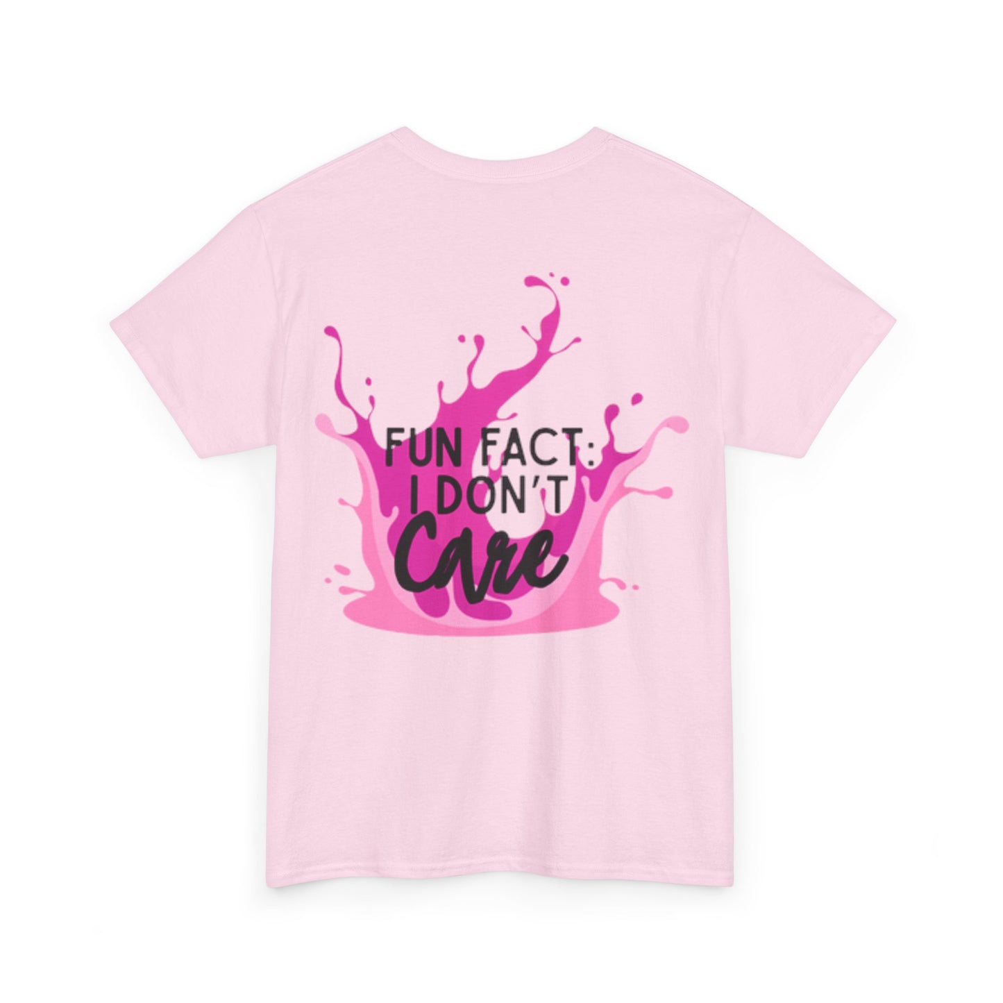 Fun Fact Tee - "I Don't Care" - Casual Cotton Shirt for Everyday Wear