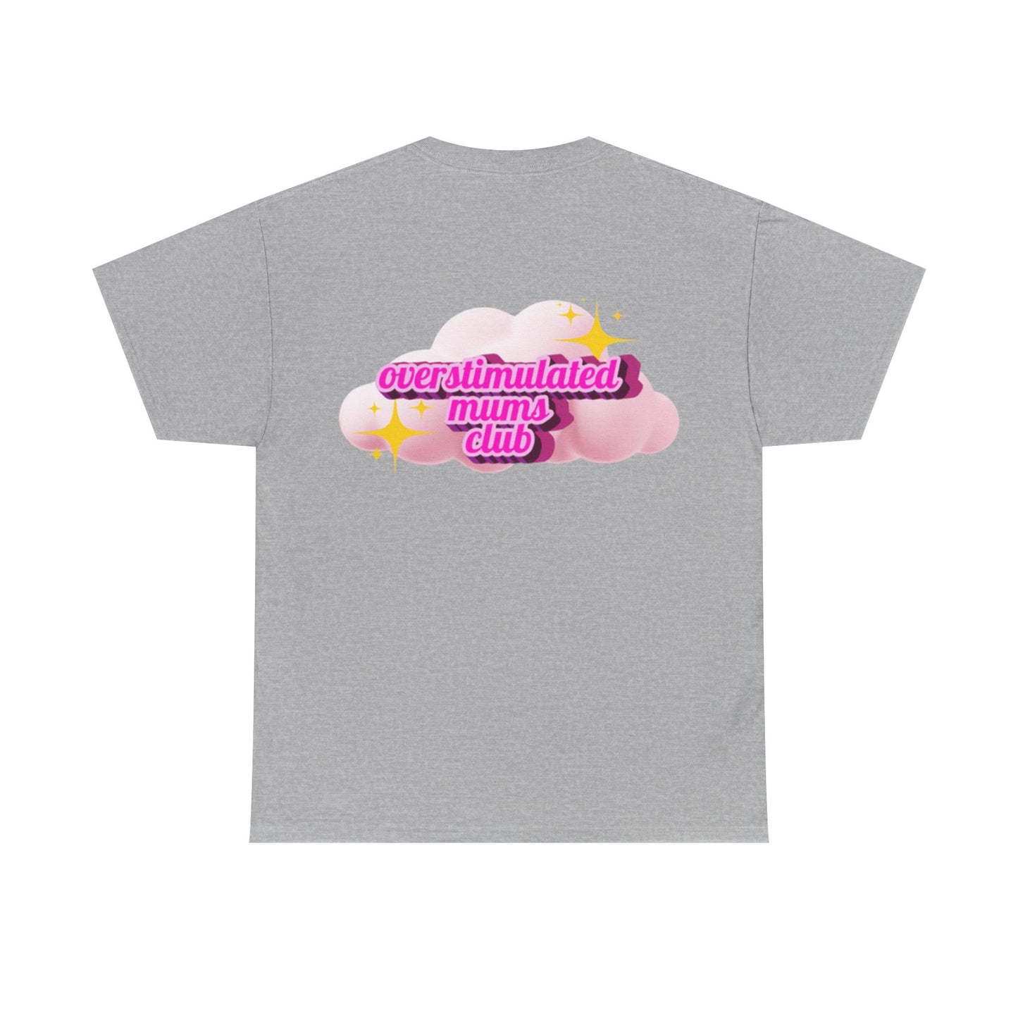 Overstimulated Mums Club Unisex Heavy Cotton Tee - Comfortable and Fun Apparel for Moms