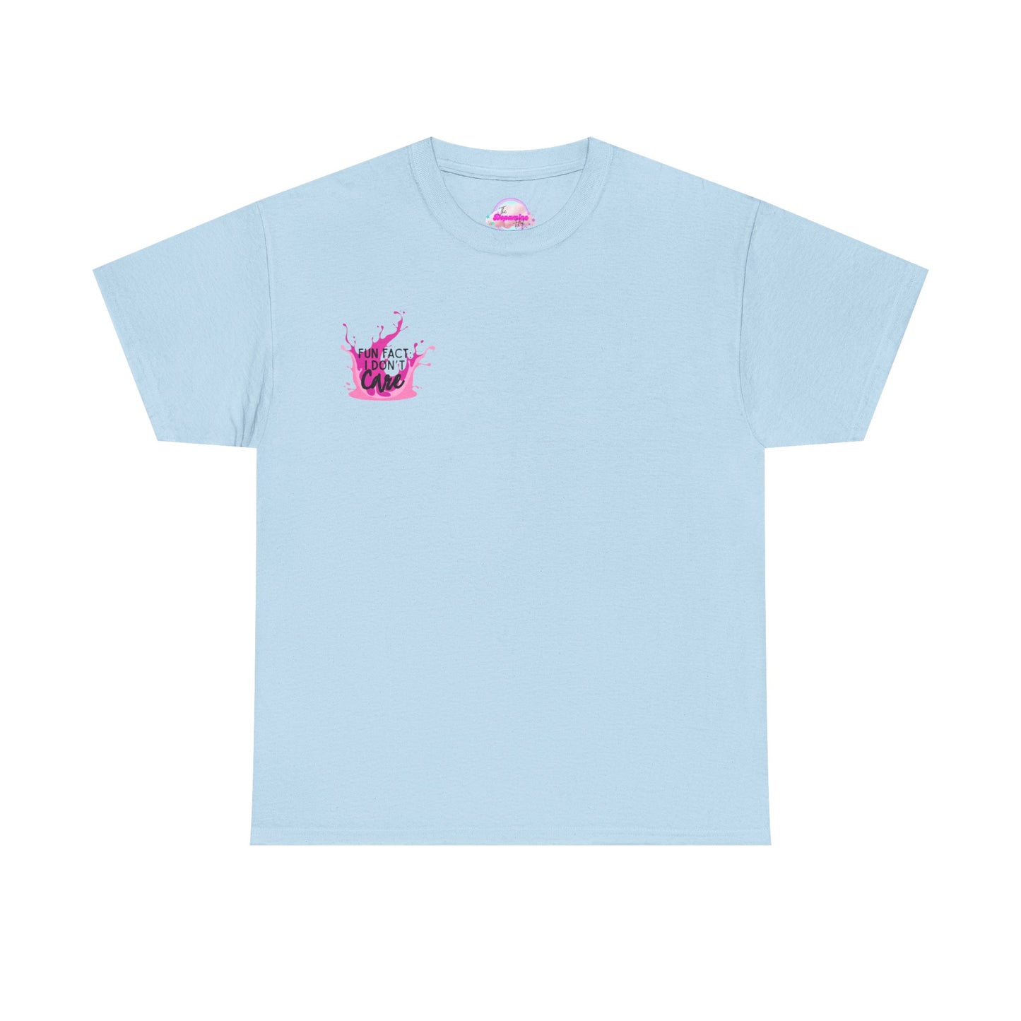 Fun Fact Tee - "I Don't Care" - Casual Cotton Shirt for Everyday Wear