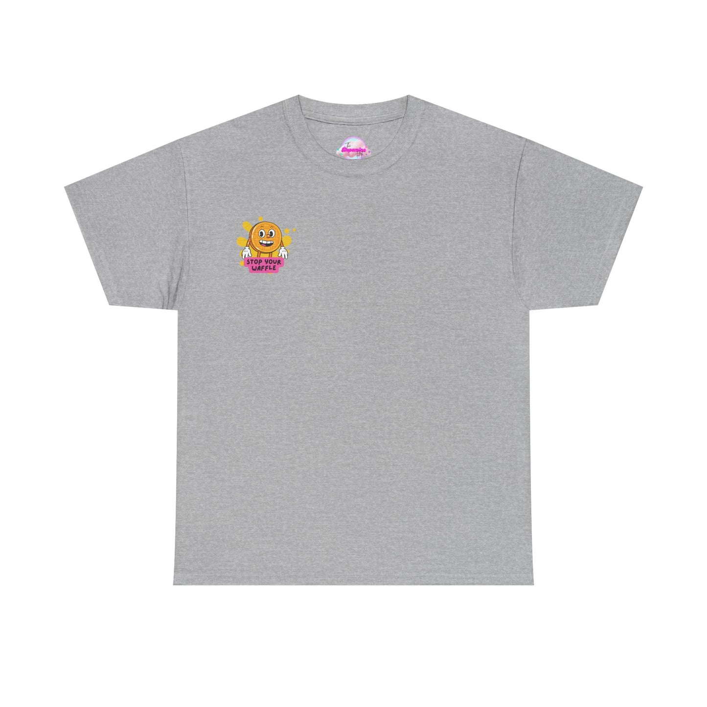 "Stop Your Waffle" - Unisex Heavy Cotton Tee