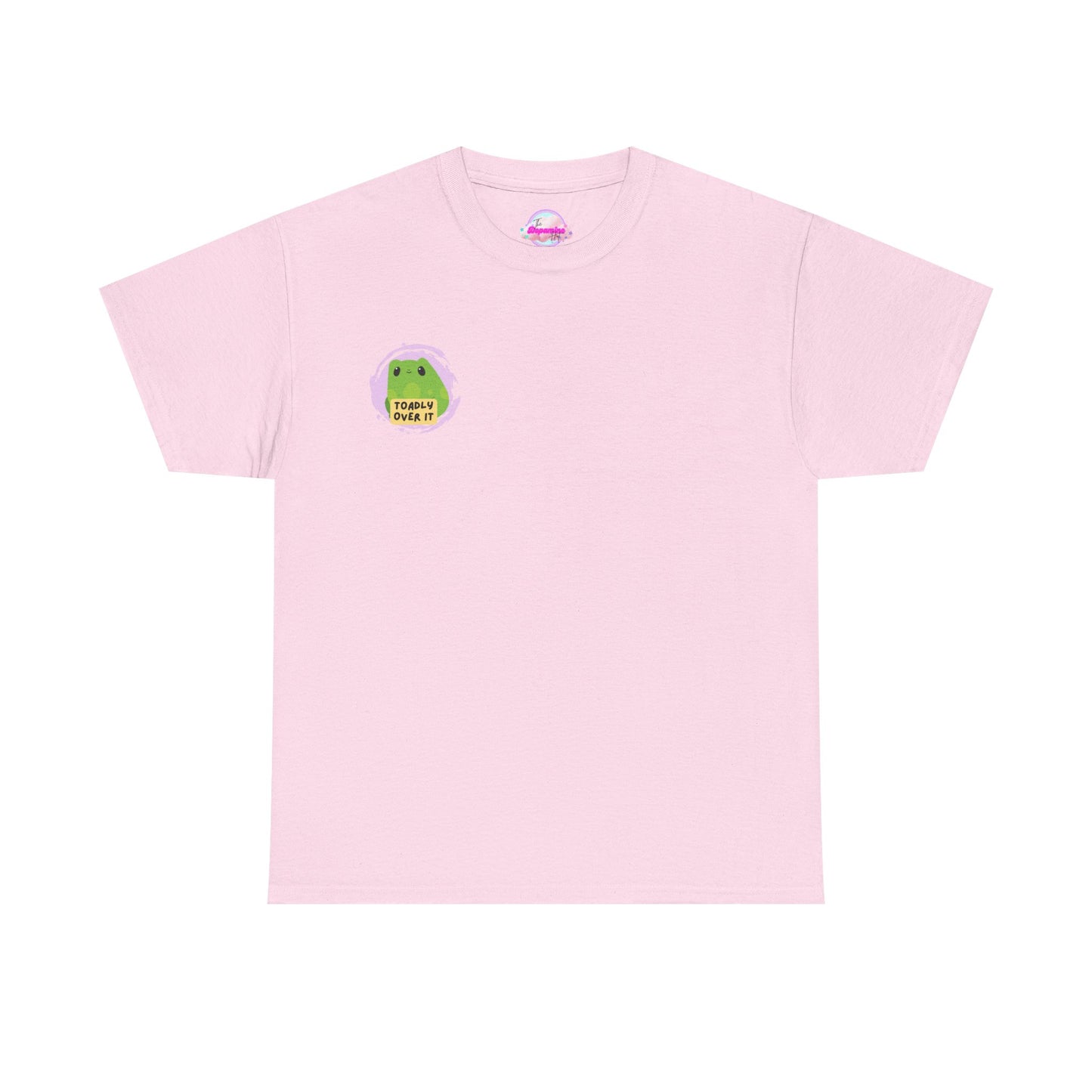 Toadly Over It Unisex Tee