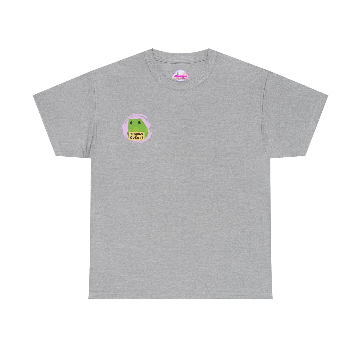 Toadly Over It Unisex Tee